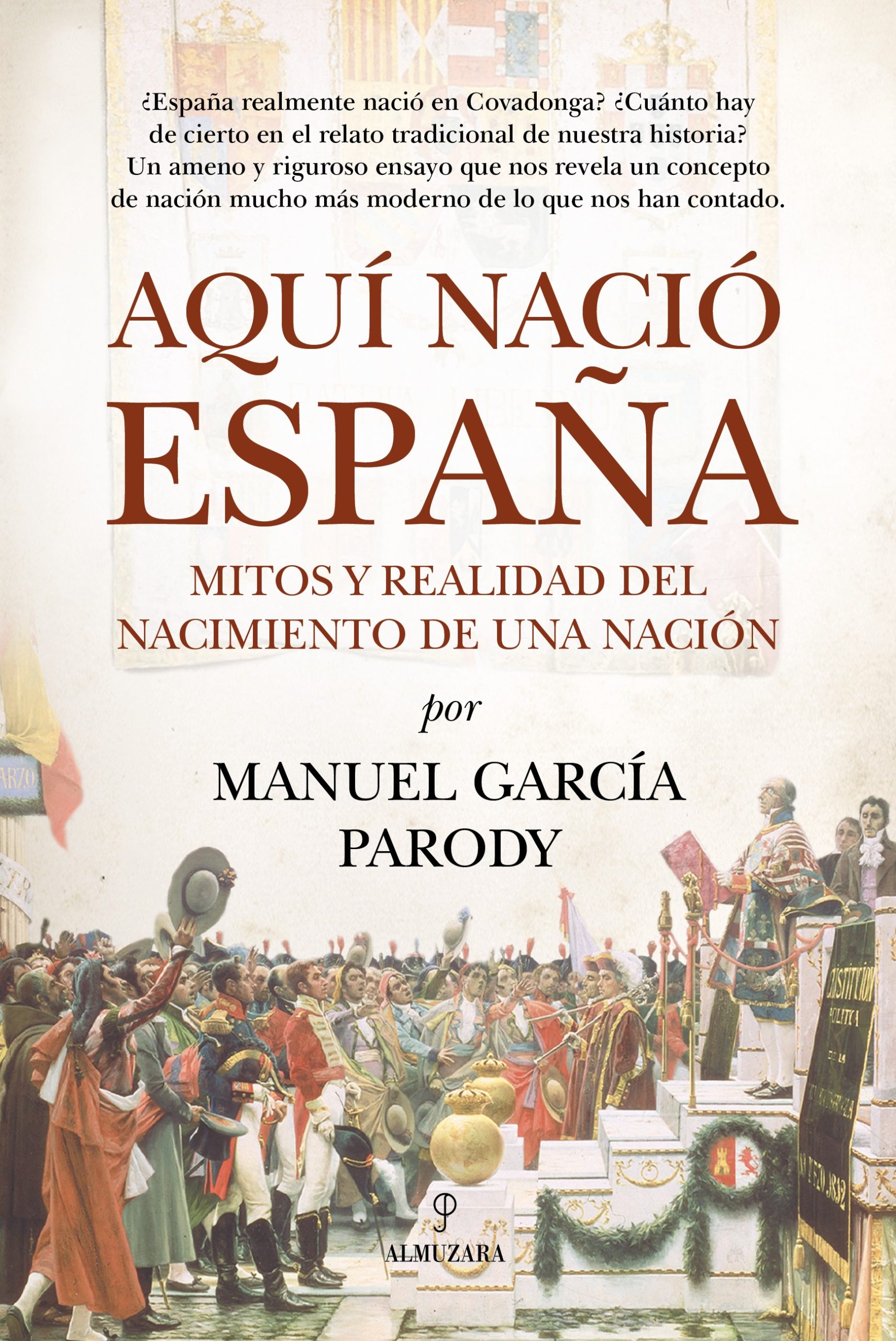 portada del libro de Manuel Parody - Aquí nació España